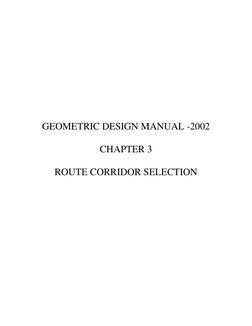 GEOMETRIC DESIGN MANUAL -2002
CHAPTER 3
ROUTE CORRIDOR SELECTION
