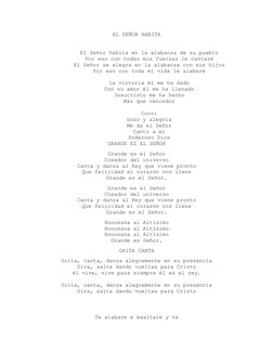 EL SEÑOR HABITA
El Señor habita en la alabanza de su pueblo
Por eso con todas mis fuerzas le cantaré
El Señor se alegra en la
