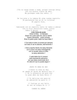 //Yo no tengo miedo a nada, porque contigo estoy
Con tus brazos llenos de amor
Me proteges cada día señor. //
De los pies a l