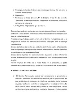 Posología, indicando el número de unidades por toma y día, así como la
duración del tratamiento 
Diagnostico
Nombres y ape