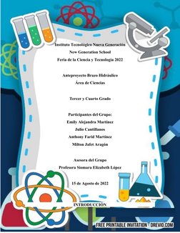 Instituto Tecnológico Nueva Generación
New Generation School
Feria de la Ciencia y Tecnología 2022
Anteproyecto Brazo Hidrául