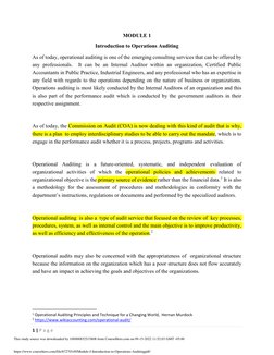 1 | P a g e  
 
MODULE 1 
Introduction to Operations Auditing 
As of today, operational auditing is one of the emerging consu