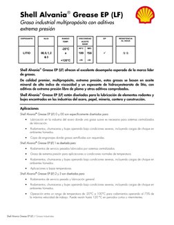 Shell Alvania Grease EP (LF) 
Grasa industrial multipropósito con aditivos 
extrema presión 
 
Shell Alvania Grease EP (LF)