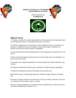 MISIÓN VENEZOLANA CENTRORIENTAL
MINISTERIOS JUVENILES
ESPECIALIDAD DE
CAMINATA
PREGUNTAS
1 . Explicar y demostrar los puntos