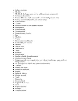 
Bolsas y mochilas

Mochila

Mochila de día (la que se usa para las salidas cortas del campamento)

Cartera con documento