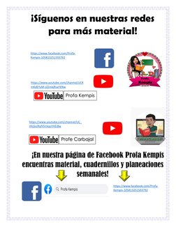 ¡Síguenos en nuestras redes 
para más material! 
 
 
 
 
 
 
 
 
 
 
 
 
 
 
¡En nuestra página de Facebook Profa Kempis 
enc