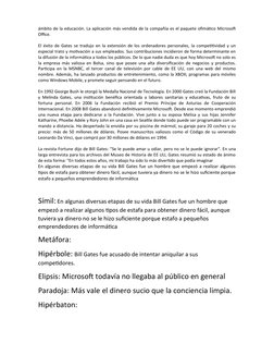 ámbito de la educación. La aplicación más vendida de la compañía es el paquete ofimático Microsoft
Office.
 
El éxito de Gate