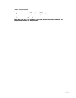 Therefore Combined Resistance
0.6484
x
0.926471
R
=
    ---------------------------------------------------------- W
0.6484
+