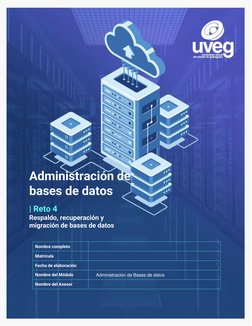 Administración de  
bases de datos 
 
| Reto