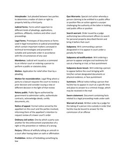 Interpleader. Suit pleaded between two parties 
to determine a matter of claim or right to 
property held by a third party
Ju