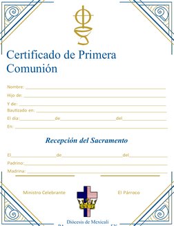 PA
EY
Certificado de Primera 
Comunión
Nombre: