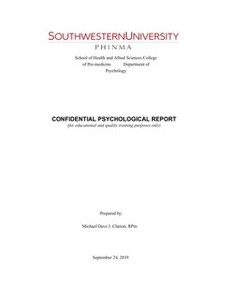 School of Health and Allied Sciences College
of Pre-medicine           Department of
Psychology
CONFIDENTIAL PSYCHOLOGICAL RE