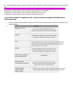9.     Mario Benedetti, poeta uruguayo nacido en 1920 y fallecido en 2009, escribió el poema con la intención 
de: 
a)    Exp