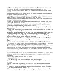 Me dijeron que debía pagarles o de otra manera enviarían ese video a mi mamá. Estaba con el 
corazón roto, pero todavía tenía