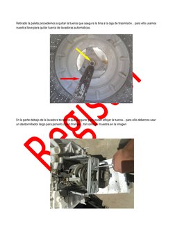 Retirado la paleta procedemos a quitar la tuerca que asegura la tina a la caja de trasmisión… para ello usamos 
nuestra