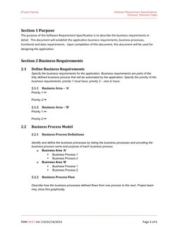 [Project Name]
Software Requirement Specifications
[Version]  [Revision Date]
-----------------------------------------------