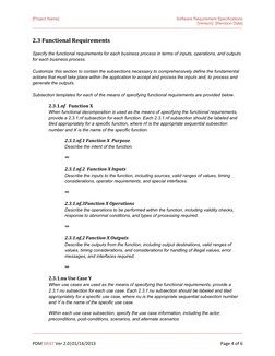 [Project Name]
Software Requirement Specifications
[Version]  [Revision Date]
-----------------------------------------------