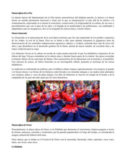 Danzas típicas de La Paz
La danzas típicas del departamento de La Paz tienen características del altiplano paceño, la música