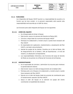 ASPARAGUS FOOD
SAC
MANUAL 
DEL 
PLAN HACCP
Código
:
HAC-001
Capítulo
:
8 de 9
Versión
:
2007
Página
:
3 de 9
8.1.2  FUNCIONES