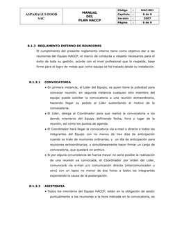 ASPARAGUS FOOD
SAC
MANUAL 
DEL 
PLAN HACCP
Código
:
HAC-001
Capítulo
:
8 de 9
Versión
:
2007
Página
:
6 de 9
8.1.3 REGLAMENTO