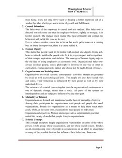 Organizational Behavior
MBA 1ST SEM (MM)
Page 5
from home. They not only strive hard to develop a better employee ou