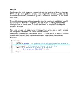 Reporte  
Muy buenos días, el día doy vengo entregando la actividad fundamental 4 que es el archivo 
DATA.TXT que como podemo