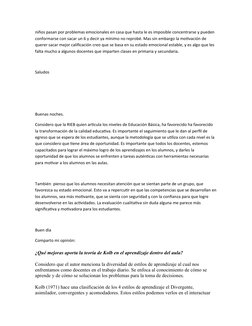 niños pasan por problemas emocionales en casa que hasta le es imposible concentrarse y pueden 
conformarse con sacar un 6 y d