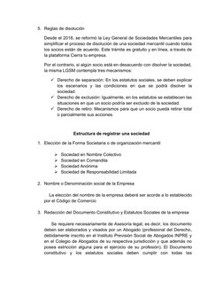 5. Reglas de disolución
Desde el 2018, se reformó la Ley General de Sociedades Mercantiles para
simplificar el proceso de dis
