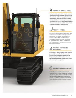 7
EXCAVADORA HIDRÁULICA 320 GC
ASIENTO Y CONSOLA
La eficiencia del movimiento es fundamental para 
mantener a los operadores