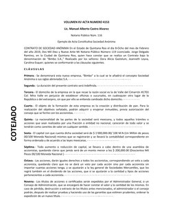 VOLUMEN XV ACTA NUMERO 4153
Lic. Manuel Alberto Castro Alvarez
Notario Público Núm. 116
Ejemplo de Acta Constitutiva Sociedad
