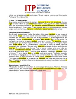 ESTUDIO BÍBLICO INDUCTIVO 
milicia, y a la iglesia que está en tu casa: 3Gracia y paz a vosotros, de Dios nuestro 
Padre