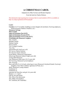 A CHRISTMAS CAROL
Adaptation by Mike Ferrians and Brenda Chapman 
From the book by Charles Dickens 
The shortened script requ