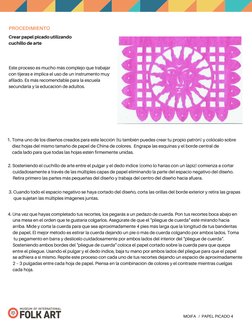 MOIFA   /  PAPEL PICADO 4
Crear papel picado utilizando 
cuchillo de arte
 
PROCEDIMIENTO
Este proceso es mucho más complejo