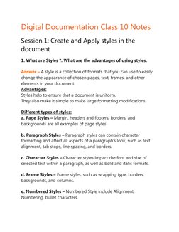 Digital Documentation Class 10 Notes
Session 1: Create and Apply styles in the 
document
1. What are Styles ?. What are the a