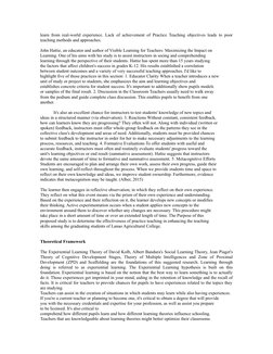 learn from real-world experience. Lack of achievement of Practice Teaching objectives leads to poor
teaching methods and appr