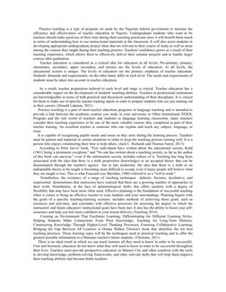 Practice teaching is a type of program set aside by the Nigerian federal government to increase the
efficiency and effect