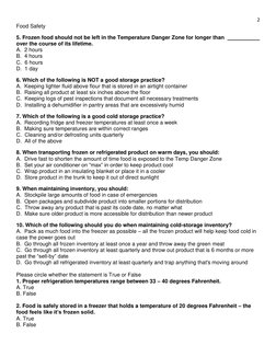 2 
Food Safety 
 
5. Frozen food should not be left in the Temperature Danger Zone for longer than   
 
 
over the course of
