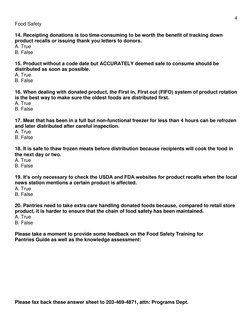 4 
Food Safety 
 
14. Receipting donations is too time-consuming to be worth the benefit of tracking down 
product recalls or