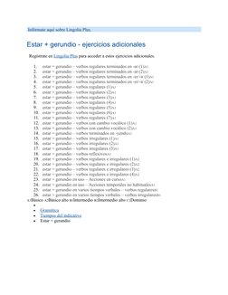  Infórmate aquí sobre Lingolia Plus.
Estar + gerundio - ejercicios adicionales
  Regístrate en Lingolia Plus para acceder a e