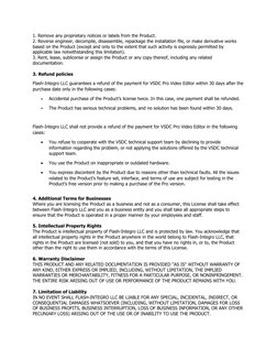 1. Remove any proprietary notices or labels from the Product.
2. Reverse engineer, decompile, disassemble, repackage the inst