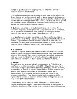 tiempo en que tu audiencia se pregunte por el formato en vez de 
prestarle atención a la historia 
c. En qué etapa se encuent