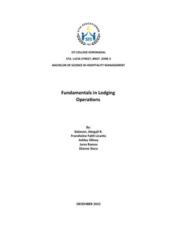 STI COLLEGE KORONADAL
STA. LUCIA STREET, BRGY. ZONE 3
BACHELOR OF SCIENCE IN HOSPITALITY MANAGEMENT
Fundamentals in Lodging
O