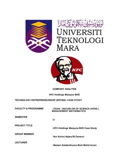 COMPANY ANALYSIS
KFC Holdings Malaysia BHD
TECHNOLOGY ENTREPRENEURSHIP (ENT600): CASE STUDY
FACULTY & PROGRAMME
SEMESTER
PROJ