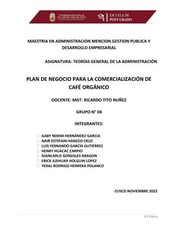MAESTRIA EN ADMINISTRACION MENCION GESTION PUBLICA Y
DESARROLLO EMPRESARIAL
ASIGNATURA: TEORÍAS GENERAL DE LA ADMINISTRACI