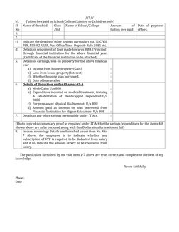 //2// 
b).         Tuition fees paid to School/College (Limited to 2 children only) 
Sl 
No 
Name of the child 
Class
/St