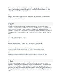 Finalmente, no son los usuarios quienes deciden qué programas emprender en 
función de las materias fundamentales y los asunt