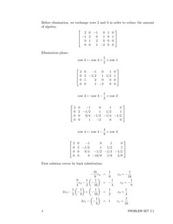 Before elimination, we exchange rows 2 and 3 in order to reduce the amount
of algebra:


2
0
−1
0
1
0
−1
2
0
1
0
1
0
1
2