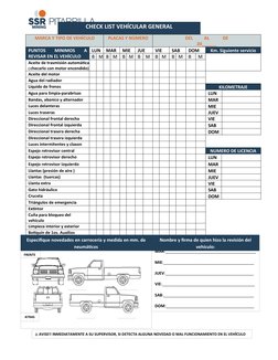 CHECK LIST VEHÍCULAR GENERAL
MARCA Y TIPO DE VEHÍCULO
PLACAS Y NÙMERO
DEL          AL            DE
20______
PUN