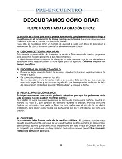 Iglesia Rey de Reyes 
10 
DESCUBRAMOS CÓMO ORAR 
 
NUEVE PASOS HACIA LA ORACIÓN EFICAZ 
 
 
La oración es la llave que abre