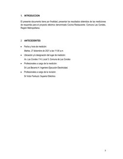 3 
1. INTRODUCCION 
El presente documento tiene por finalidad, presentar los resultados obtenidos de las mediciones 
de req